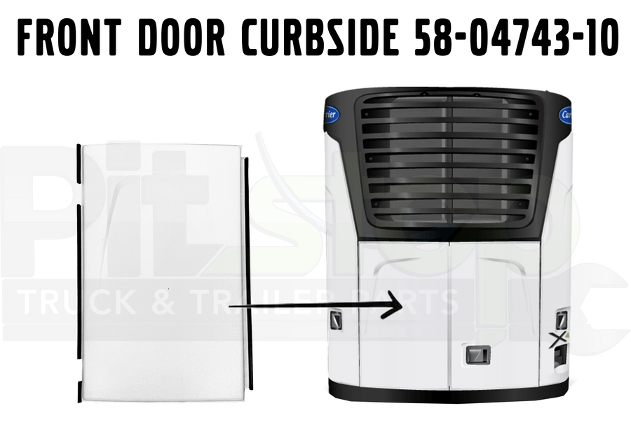 Front Door Curbside 58-04743-10 Carrier Vector X2 1800 / 2100 / 2100A / 2100R / 2500A / 2500R X4 7500 / 6600