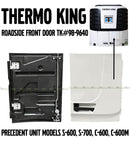 Thermo King Precedent Reefer Roadside Front Door Panel TK 98-9640 Models S-600 S-700 C-600 C-600M