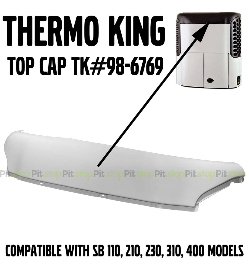 Thermo King Top Cap Reefer Panel TK98-6769 SB 110, 210, 230, 310, 400 Unit